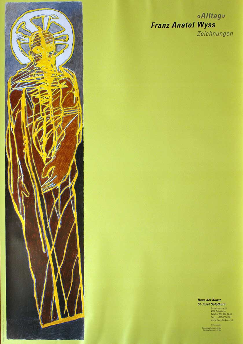 «Alltag» Franz Anatol Wyss