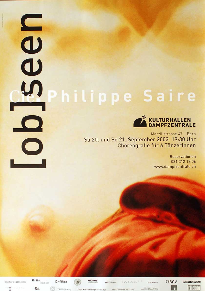 Cie. Philippe Saire, Obseen