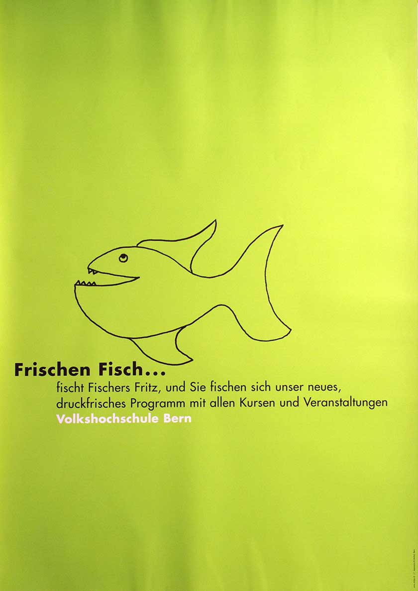 Frischen Fisch…