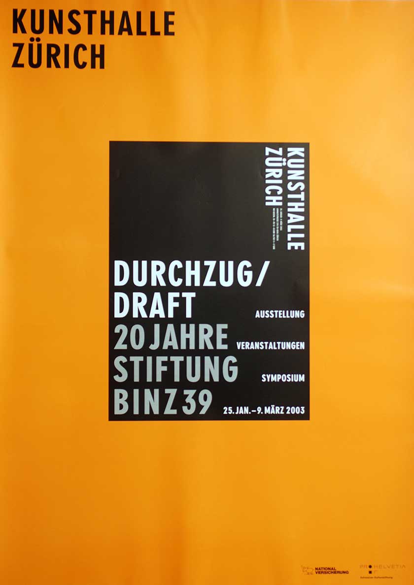 Durchzug / Draft, 20 Jahre Stiftung Bin z39