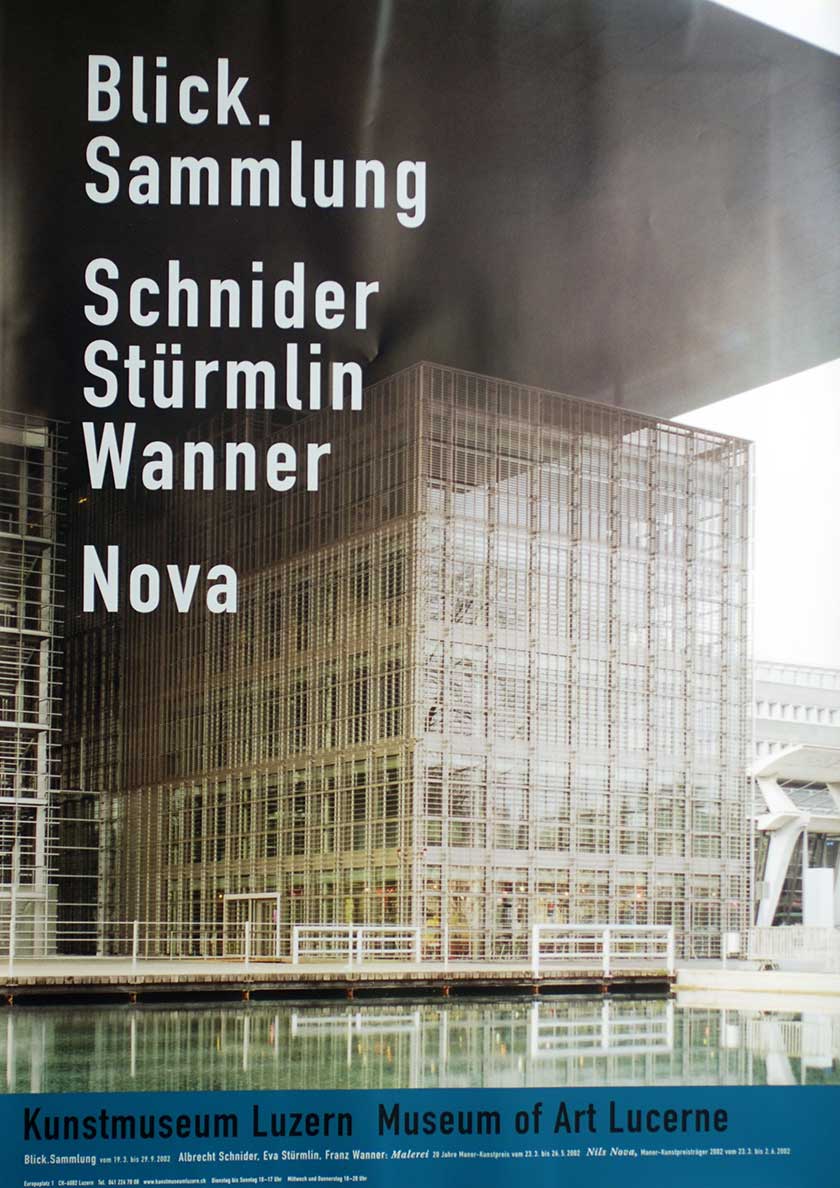 Blick. Sammlung Schnider Stürmlin Wanner