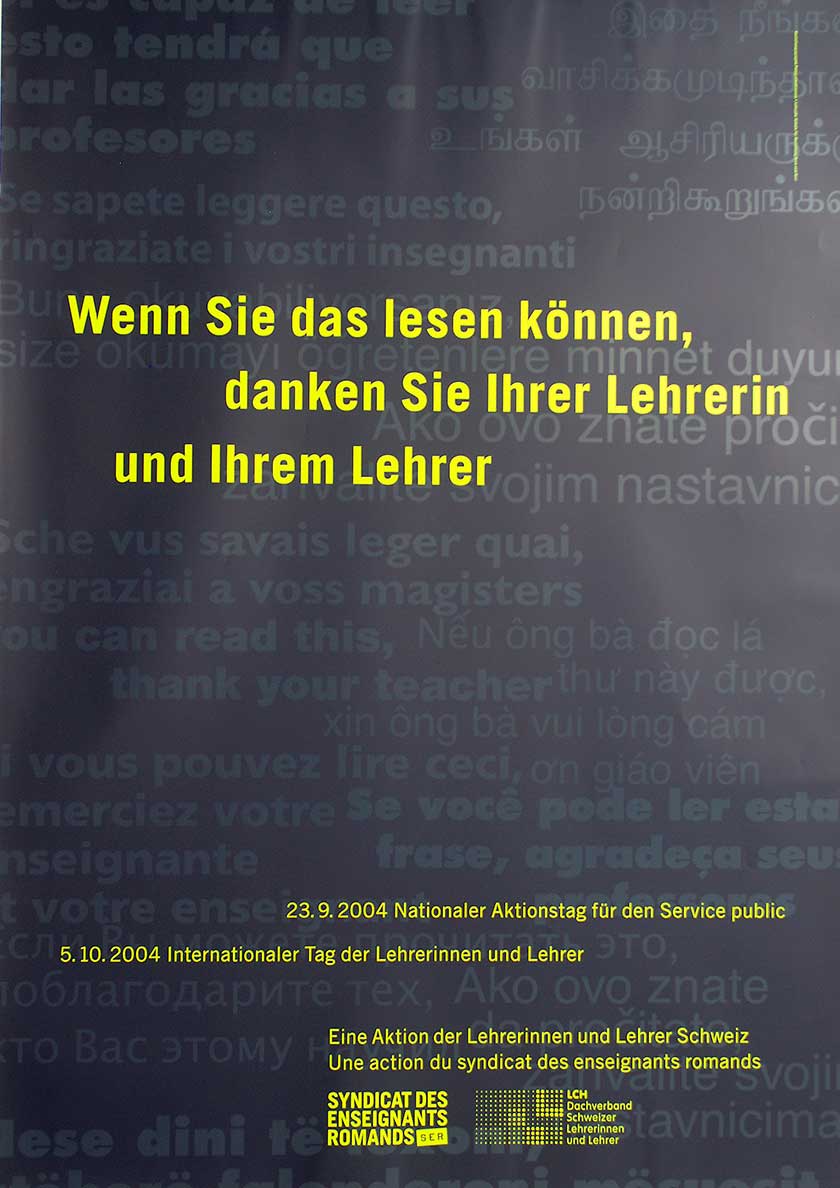 Wenn Sie das lesen können, danken Sie Ihrer Lehrerin und Ihrem Lehrer