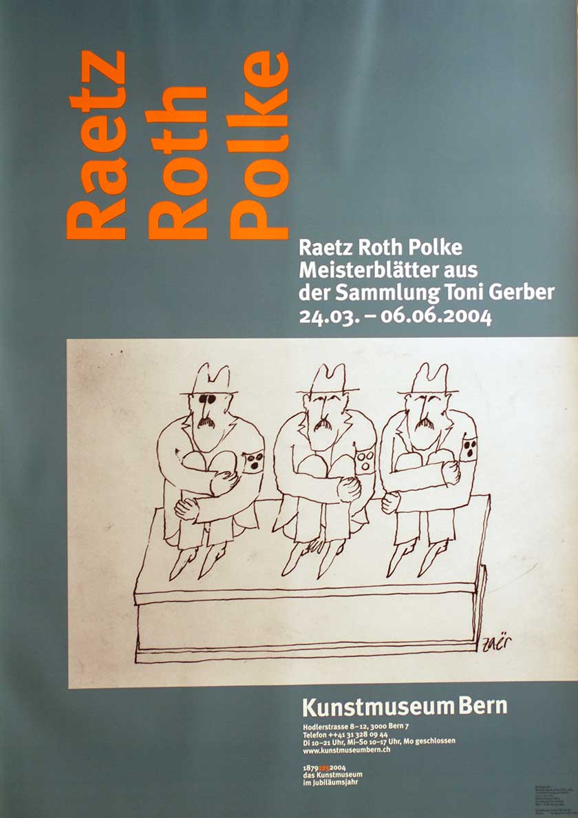 Raetz, Roth, Polke