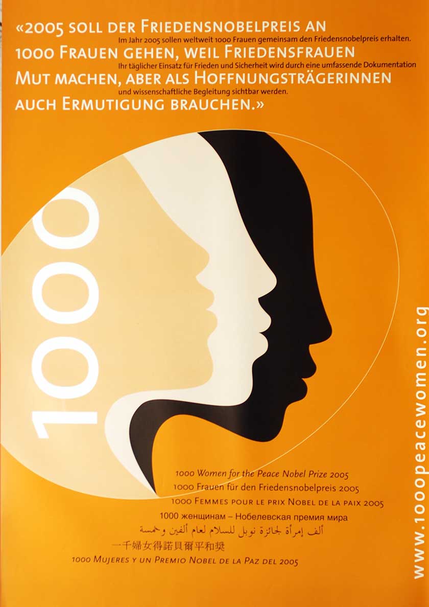 2005 soll der Friedensnobelpreis an 10000 Frauen gehen ..