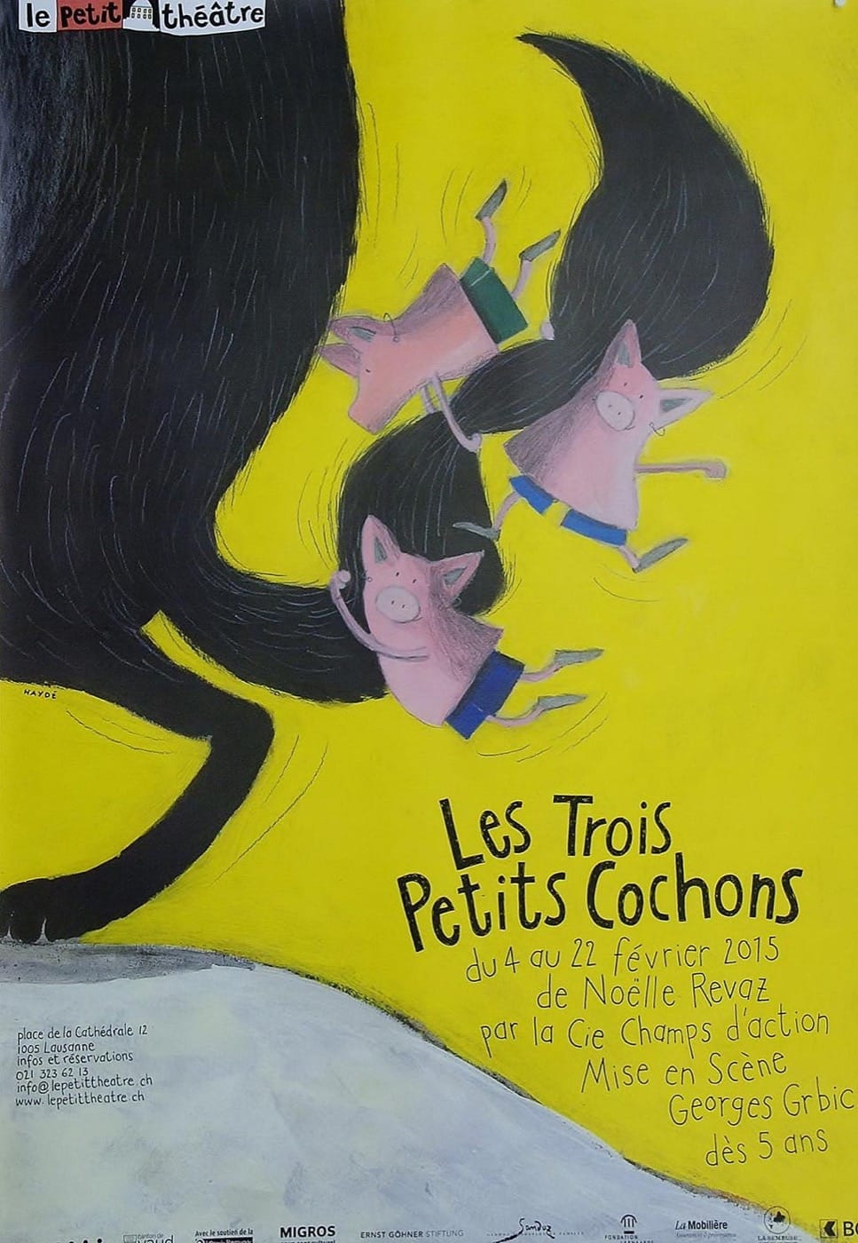 Haydé: Les Trois Petits Cochon