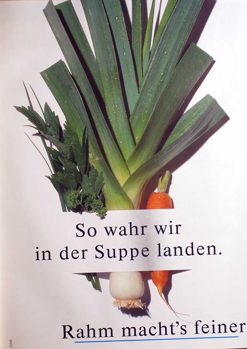 So wahr wir in der Suppe landen.