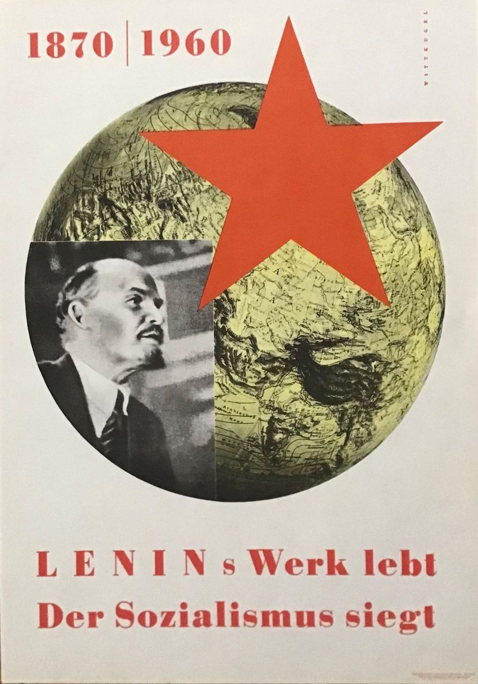 Lenin's Werk lebt - Der Sozialismus siegt