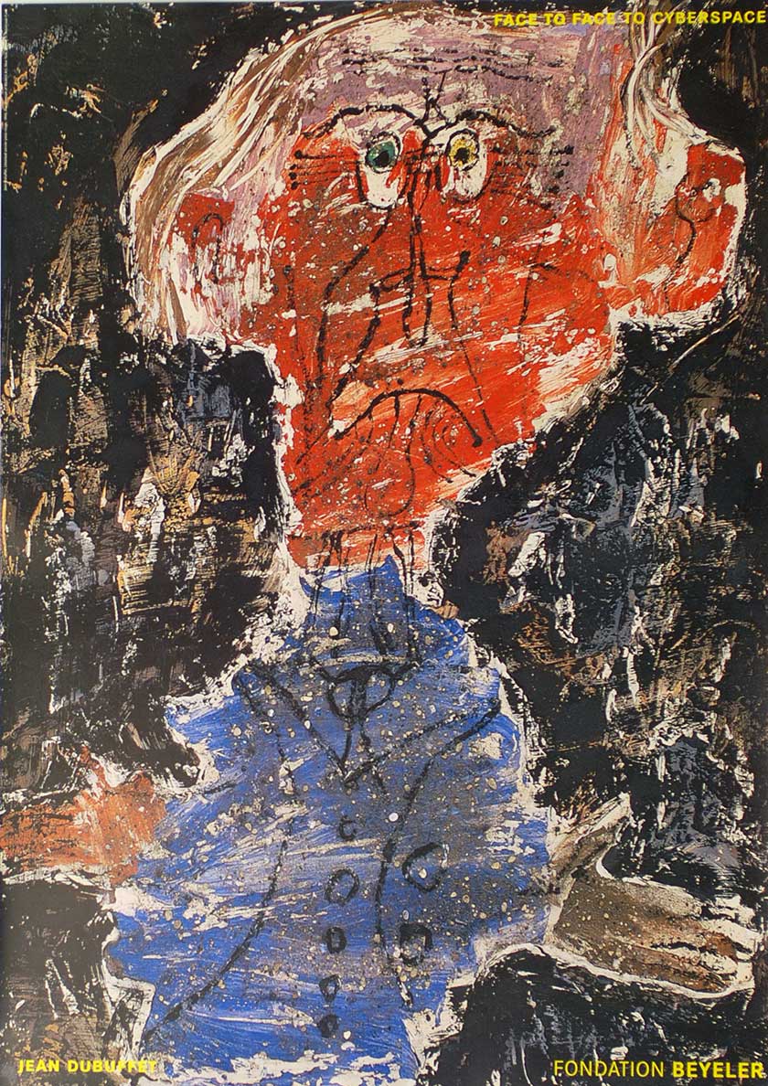 Face to face to cyberspace, Jean Dubuffet (Léautaud sorcier peaux-rouge 1946)