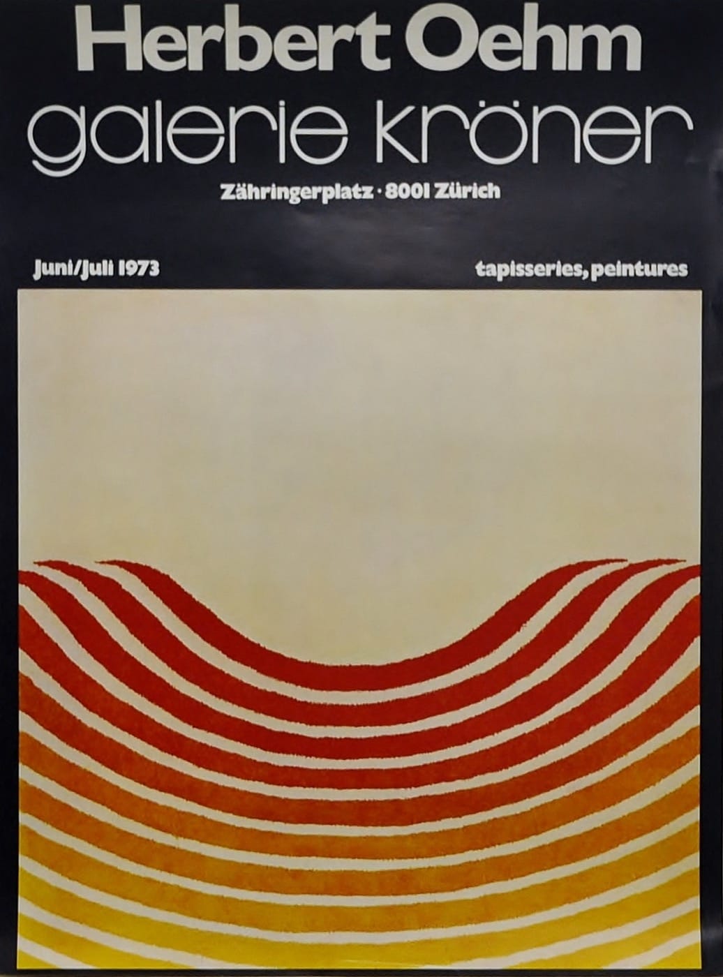 Tapisseries, peintures. Galerie Kröner