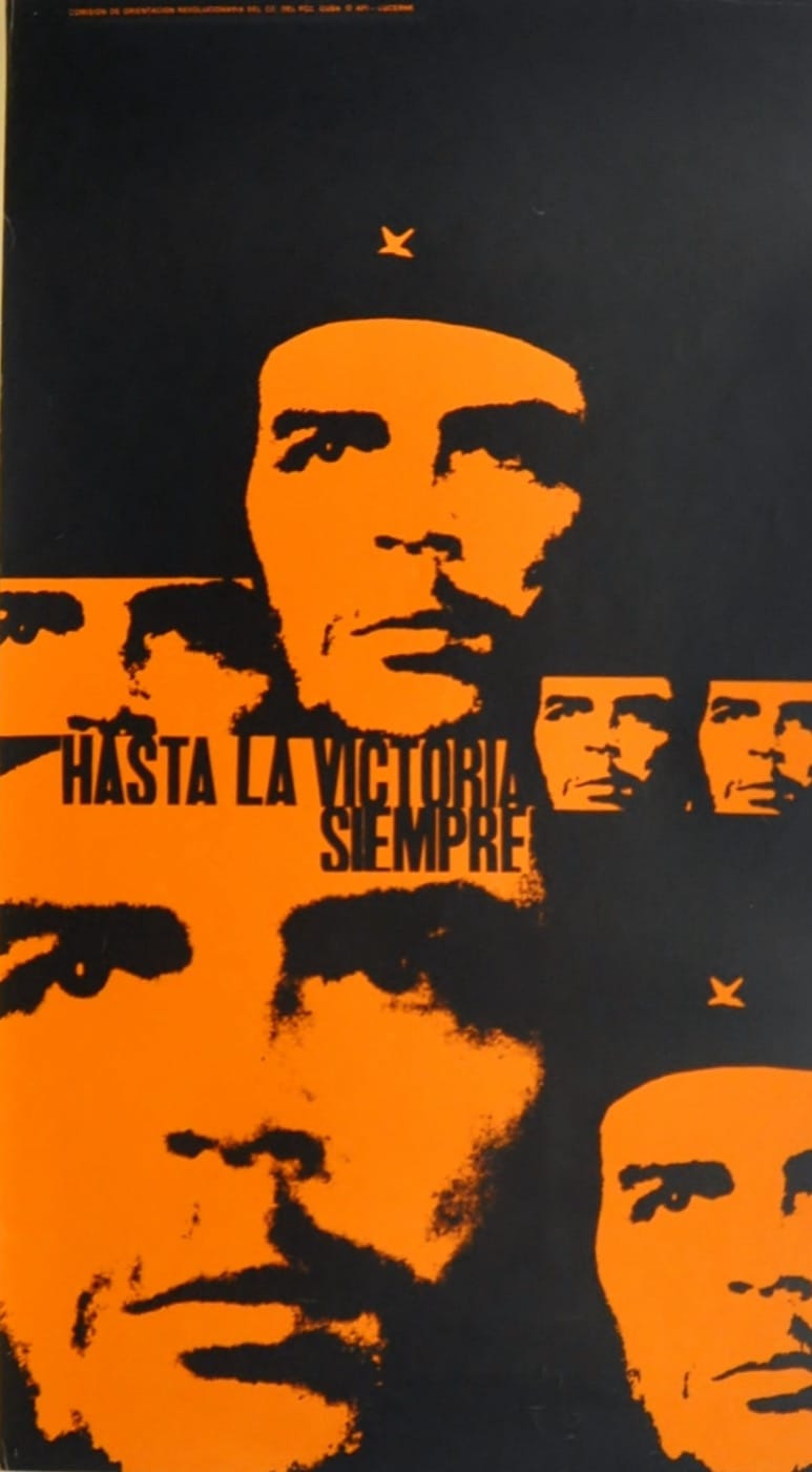 Che Guevara - Hasta la Victoria Sempre